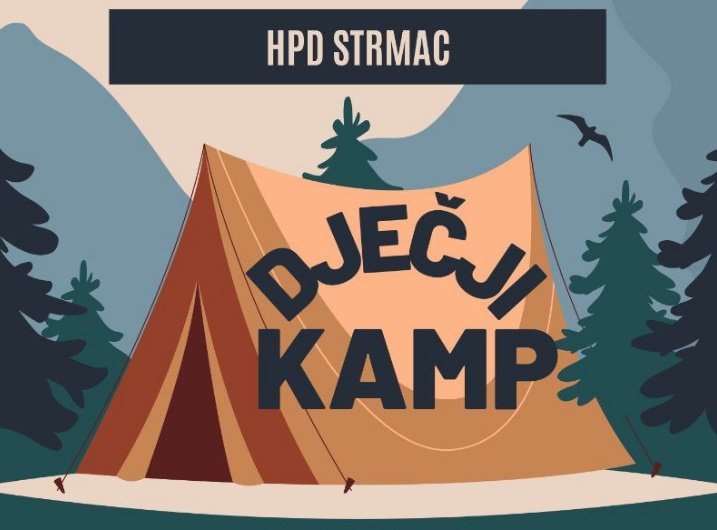 
 Kamp Strmac 28. - 30.06.2024.
